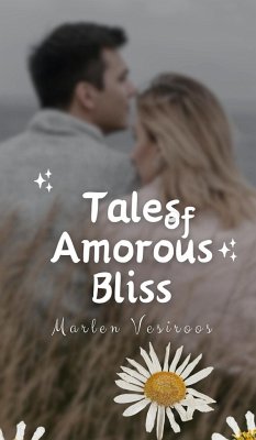 Tales of Amorous Bliss - Vesiroos, Marlen