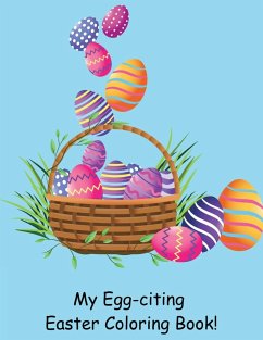 My Egg-citing Easter Coloring Book! - Farese, Susan J