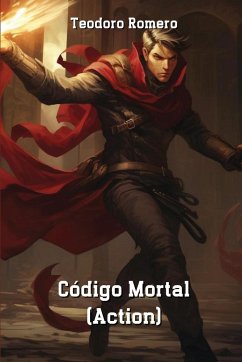 Código Mortal (Action) - Romero, Teodoro