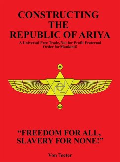 Constructing The Republic of Ariya - G. von Teeter, Neil