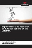 Experiences and research on tutorial actions at the UNCPBA