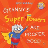 Granny's Super Powers Are Proper Good
