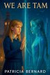 We are Tam - Bild 1