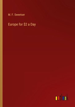 Europe for $2 a Day - Sweetser, M. F.