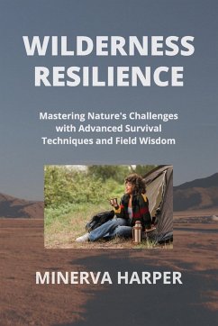 WILDERNESS RESILIENCE - Harper, Minerva