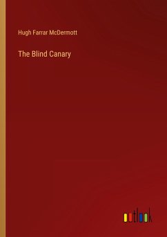 The Blind Canary