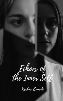 Echoes of the Inner Self - Kuusik, Kerliis