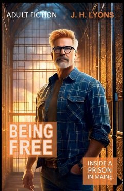Being Free - Lyons, J. H.