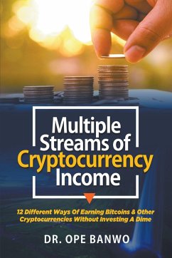 Multiple streams of Cryptocurrency income - Banwo, Ope