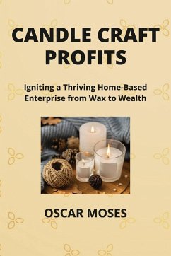 CANDLE CRAFT PROFITS - Moses, Oscar