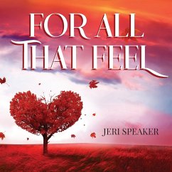 For All That Feel - Speaker, Jeri