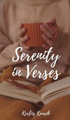 Serenity in Verses - Kuusik, Kerliis