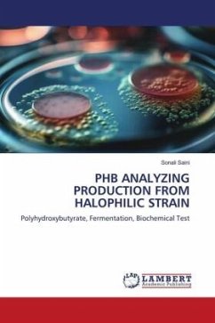PHB ANALYZING PRODUCTION FROM HALOPHILIC STRAIN