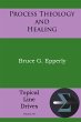 Process Theology and Healing - Bild 1