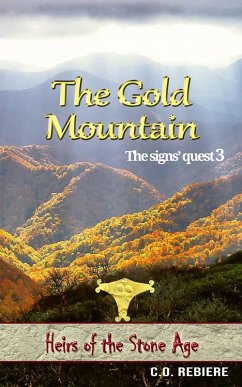 Cover The Gold Mountain (Heirs of the Stone Age, #3) (eBook, ePUB)