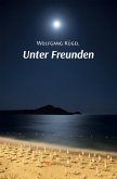 Unter Freunden (eBook, ePUB)