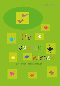 Die bunten Wiesen (eBook, ePUB) - Sielvaneus, David