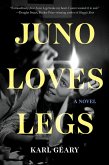 Juno Loves Legs (eBook, ePUB)