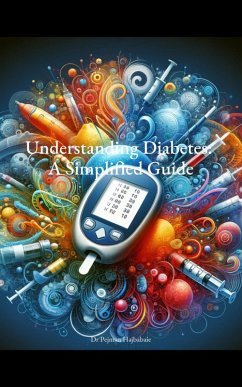 Cover Understanding Diabetes: A Simplified Guide (eBook, ePUB)