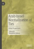 Arab-Israel Normalisation of Ties (eBook, PDF)