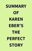 Summary of Karen Eber's The Perfect Story (eBook, ePUB)
