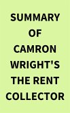 Summary of Camron Wright's The Rent Collector (eBook, ePUB)