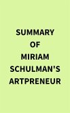 Summary of Miriam Schulman's Artpreneur (eBook, ePUB)