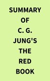 Summary of C. G. Jung's The Red Book (eBook, ePUB)