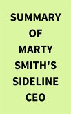 Summary of Marty Smith's Sideline CEO (eBook, ePUB)