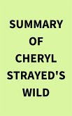 Summary of Cheryl Strayed's Wild (eBook, ePUB)