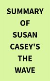 Summary of Susan Casey's The Wave (eBook, ePUB)