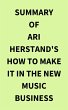 Summary of Ari Herstand's How To Make... - Bild 1