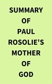 Summary of Paul Rosolie's Mother of God (eBook, ePUB)
