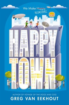Happy Town (eBook, ePUB) - Eekhout, Greg van