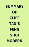 Summary of Cliff Tan's Feng Shui Modern (eBook, ePUB)