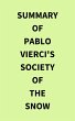 Summary of Pablo Vierci's Society of... - Bild 1