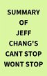 Summary of Jeff Chang's Cant stop wont... - Bild 1