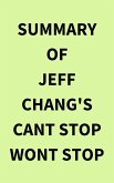 Summary of Jeff Chang's Cant stop wont stop (eBook, ePUB)