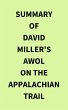 Summary of David Miller's AWOL on the... - Bild 1