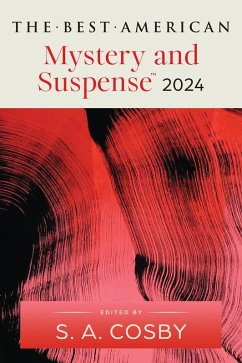 The Best American Mystery and Suspense 2024 (eBook, ePUB) Cover The Best American Mystery and Suspense 2024 (eBook, ePUB)