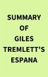 Summary of Giles Tremlett's Espana... - Bild 1