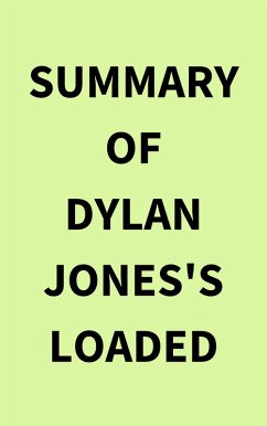 Cover Summary of Dylan Jones's Loaded (eBook, ePUB)