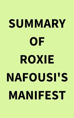 Summary of Roxie Nafousi's Manifest (eBook, ePUB) - IRB Media