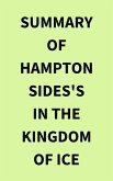 Summary of Hampton Sides's In the Kingdom of Ice (eBook, ePUB)