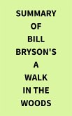 Summary of Bill Bryson's A Walk in the Woods (eBook, ePUB)