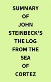 Summary of John Steinbeck's The Log from the Sea of Cortez (eBook, ePUB)
