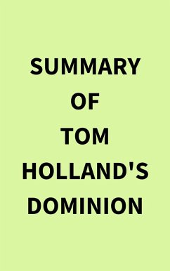Cover Summary of Tom Holland's Dominion (eBook, ePUB)
