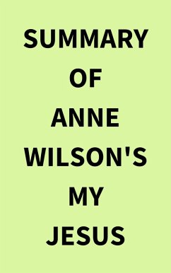 Cover Summary of Anne Wilson's My Jesus (eBook, ePUB)