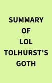 Summary of Lol Tolhurst's Goth (eBook, ePUB)