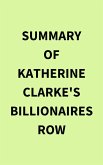 Summary of Katherine Clarke's Billionaires Row (eBook, ePUB)